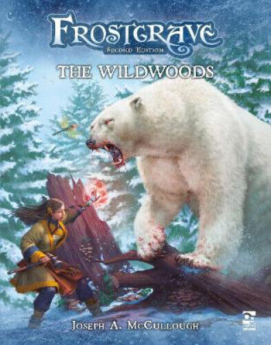 Frostgrave: The Wildwoods (Frostgrave) by Joseph A. McCullough