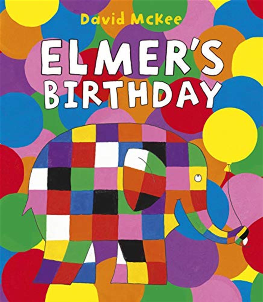 Elmer's Birthday (Elmer Picture Books) - McKee  David