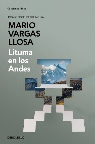 Mario Vargas Llosa Lituma en los Andes / Lituma in the Andes (Tascabile)