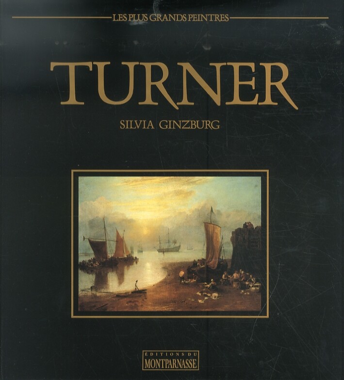 Turner. [French Ed.] - [Edition du Montparnasse]