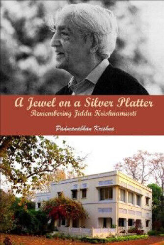A Jewel on a Silver Platter by Krishna, Padmanabhan Ph. D.