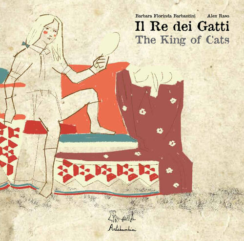 Il Re Dei Gatti Barbara Barbantini Artebambini 2015