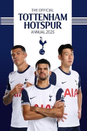 Grange Official Tottenham Hotspur FC Annual 2025 (Copertina rigida)