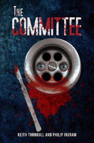 The Committee by Keith Turnbull