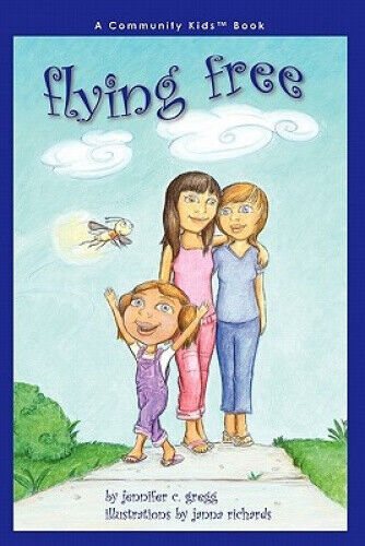 Flying Free by Jennifer C. Gregg