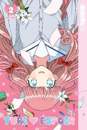 Yuri Espoir, Volume 2 (Yuri Espoir) by Mai Naoi