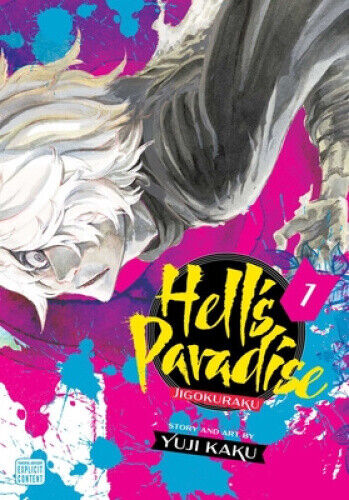 Hell's Paradise: Jigokuraku, Vol. 1 (Hell's Paradise: Jigokuraku) by Kaku, Yuji