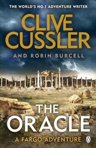 The Oracle: Fargo #11 (Fargo Adventures) by Clive Cussler
