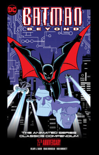 Batman Beyond: The Animated Series Classics Compendium - 25th Anniversary