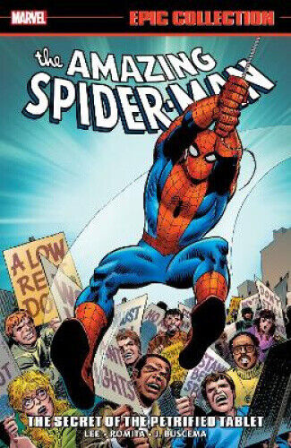 Amazing Spider-Man Epic Collection: The Secret of the Petrified Tablet [New