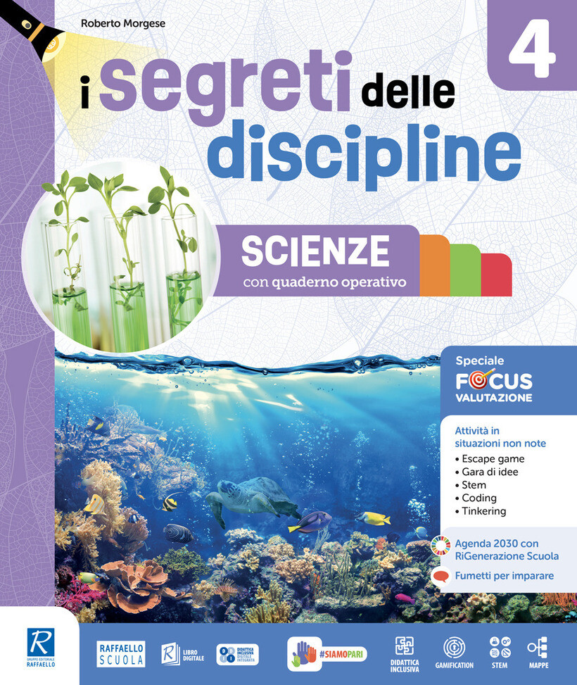SEGRETI DELLE DISCIPLINE. AMBITO SCIENTIFICO. CON MATEMATICA CON QUADERNO