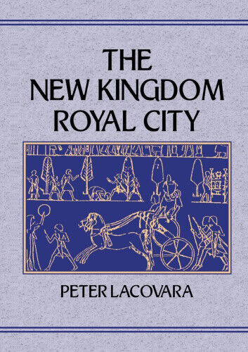 New Kingdom Royal City by Lacovara