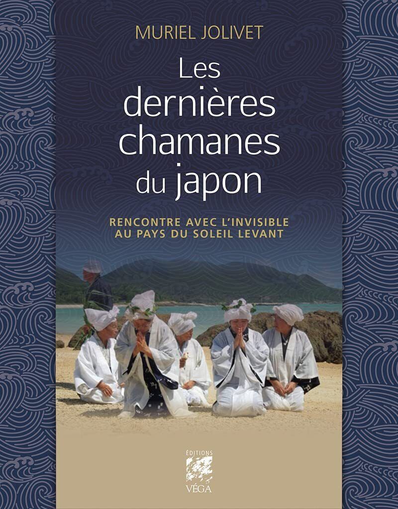 9782381350509 Les Dernières Chamanes du Japon: Rencontre avec l...Soleil-Levant