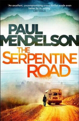 The Serpentine Road (Col Vaughn de Vries) by Mendelson, Paul