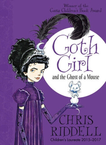 Goth Girl and the Ghost of a Mouse (Goth Girl) by Riddell, Chris