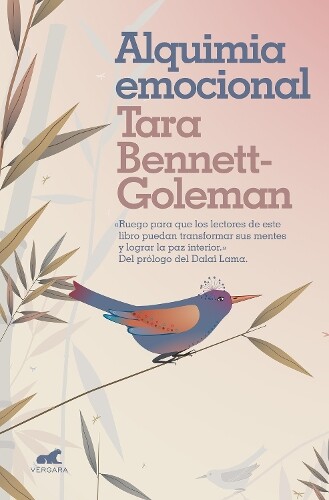 Tara Bennett-Goleman Alquimia emocional / Emotional Alchemy (Tascabile)