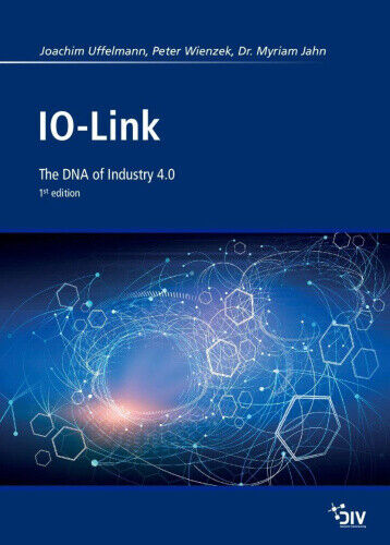 IO-Link by Uffelmann, Joachim R.