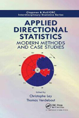 Applied Directional Statistics: Modern Methods and Case Studies (Chapman &