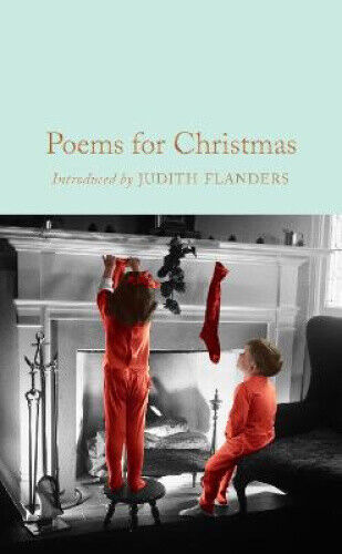 Poems for Christmas (Macmillan Collector's Library) by Judith Flanders