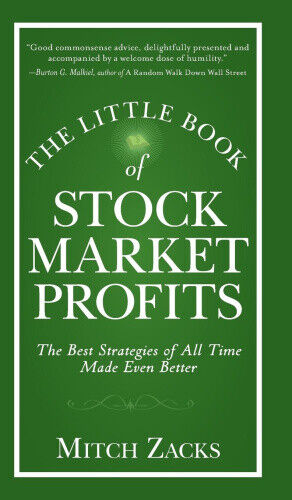 The Little Book of Stock Market Profits: The Best Strategies of All Time Made