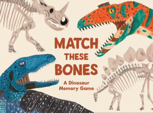 Match These Bones: A Dinosaur Memory Game by James Barker