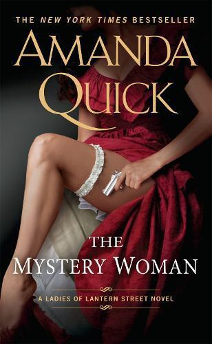 Amanda Quick The Mystery Woman (Tascabile) Ladies of Lantern Street