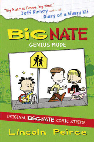 Big Nate Compilation 3: Genius Mode (Big Nate) (Big Nate) by Peirce, Lincoln