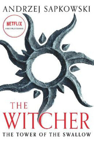 The Tower of the Swallow: Witcher 4 – Now a major Netflix show (Witcher The)