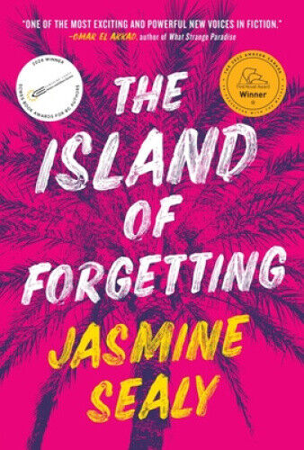 The Island of Forgetting by Sealy, Jasmine
