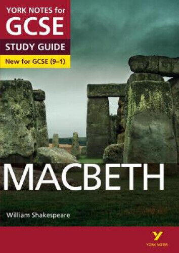 Macbeth: York Notes for GCSE (9-1) (York Notes) by Sale, James