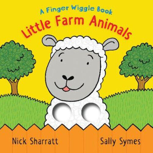Little Farm Animals: A Finger Wiggle Book (Finger Wiggle Books) [Board book]