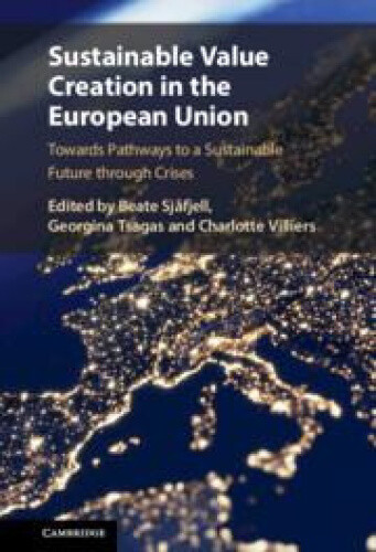 Sustainable Value Creation in the European Union: Towards Pathways to a
