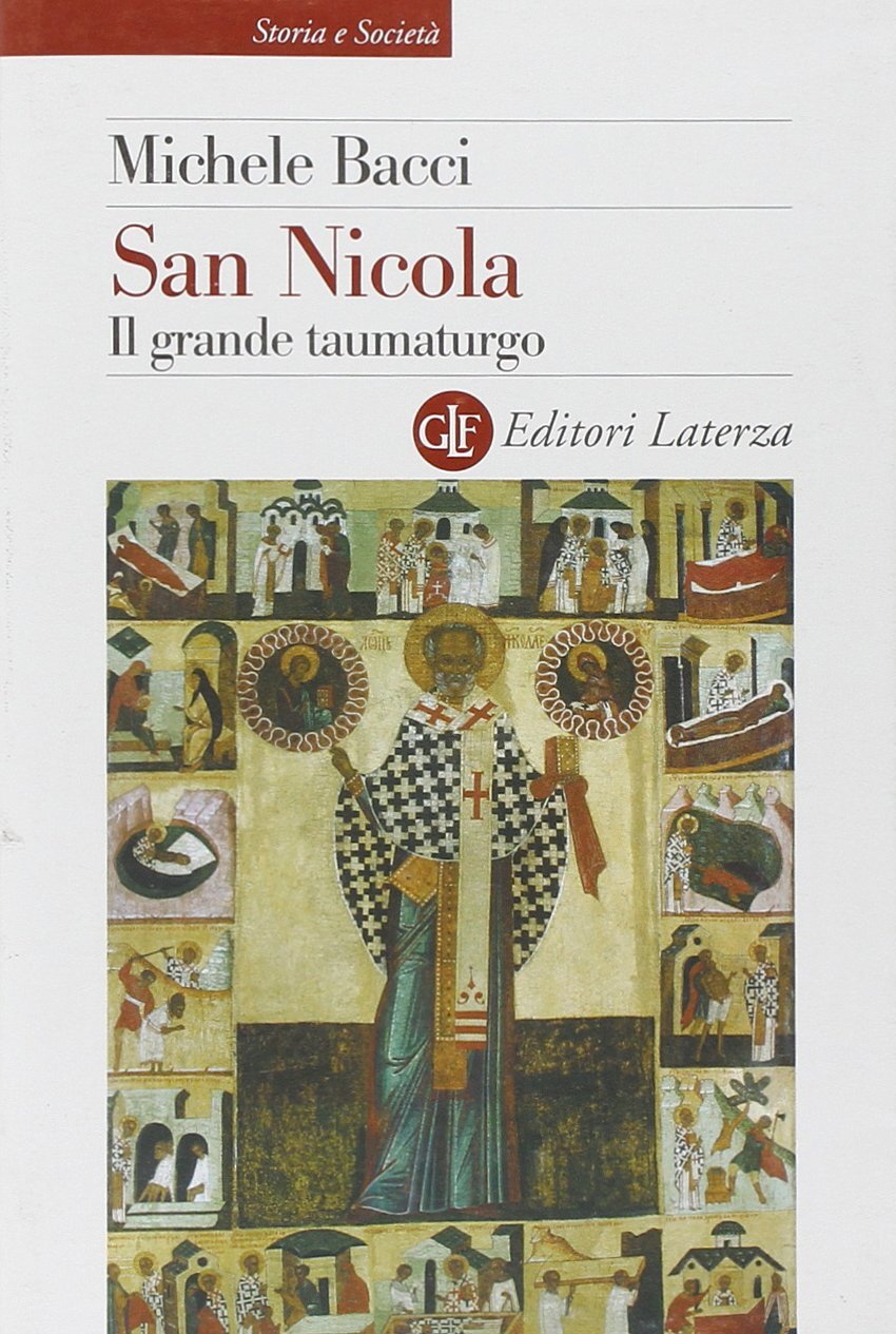 9788842088318 San Nicola. Il grande taumaturgo - Michele Bacci