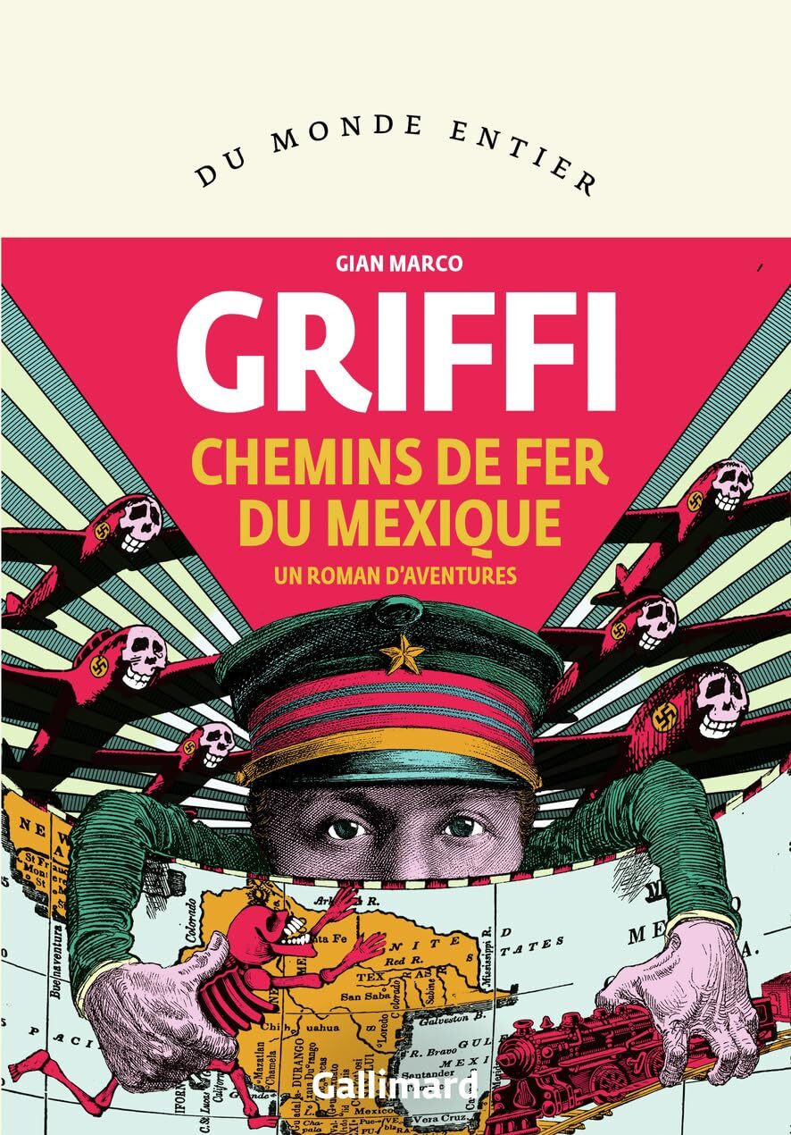 9782073032478 Chemins de fer du Mexique: Un roman d'aventures - Gian Marco Griff