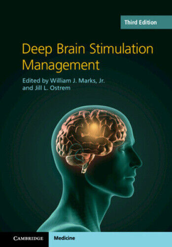 Deep Brain Stimulation Management by William J. Marks