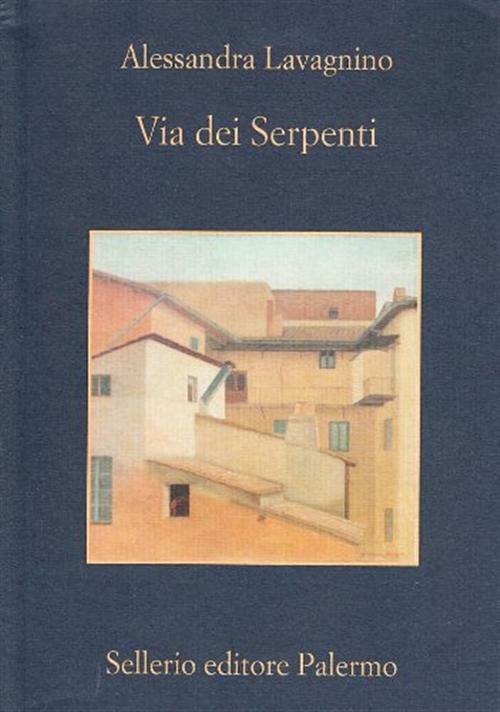 Via dei serpenti - Lavagnino Alessandra