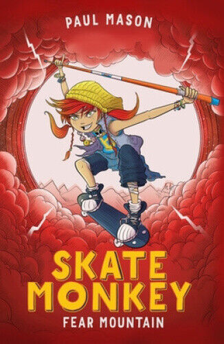 Skate Monkey: Fear Mountain (High/Low) by Mason, Paul