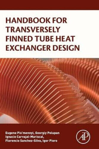 Handbook for Transversely Finned Tubes Heat Exchangers Design