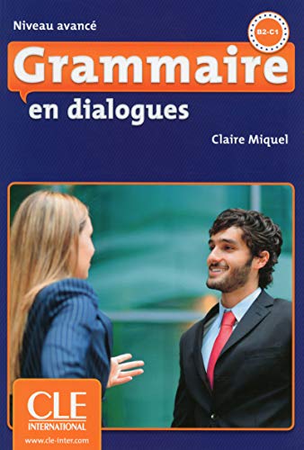 9782090380613 Grammaire en dialogues. Avanc'e. Con CD-Audio - Claire Miquel