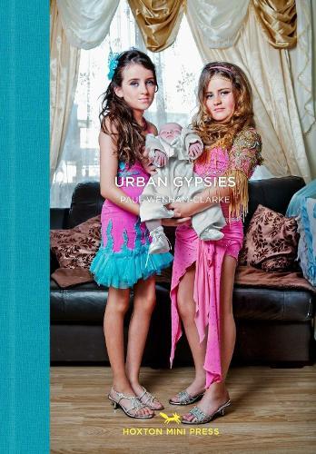 Paul Wenham-Clarke Urban Gypsies (Copertina rigida)