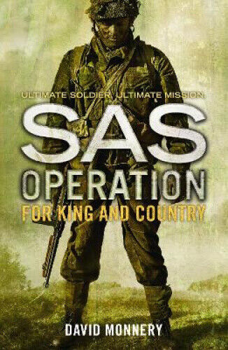 For King and Country (SAS Operation) (SAS Operation) by Monnery, David