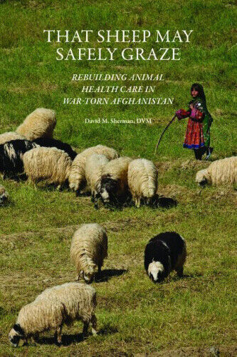 That Sheep May Safely Graze: Rebuilding Animal Health Care in War-Torn