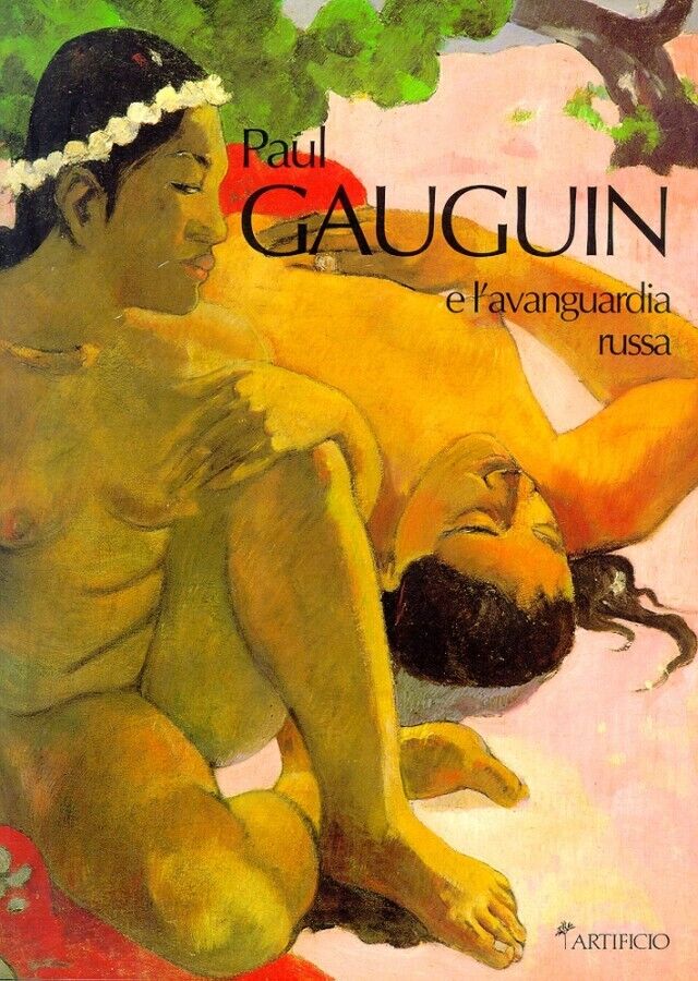 Paul Gauguin e l'avanguardia russa - Artificio 1995