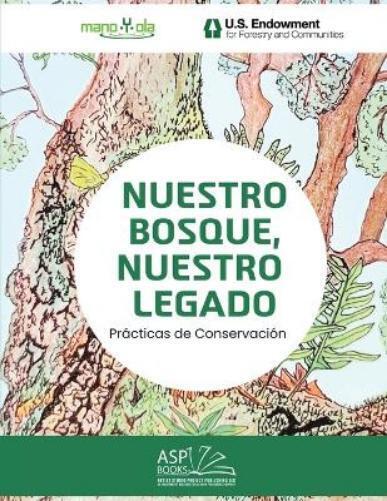 Mano Y Ola Mano Y Ola mano Y ola mano Y Nuestro Bosque, Nuestro Leg (Tascabile)