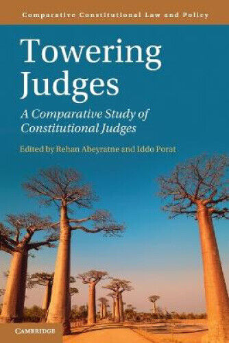 Towering Judges: A Comparative Study of Constitutional Judges (Comparative