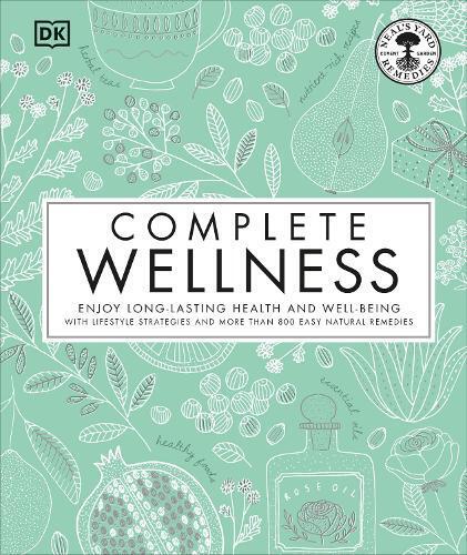 Neal's Yard Remedies Complete Wellness (Copertina rigida)