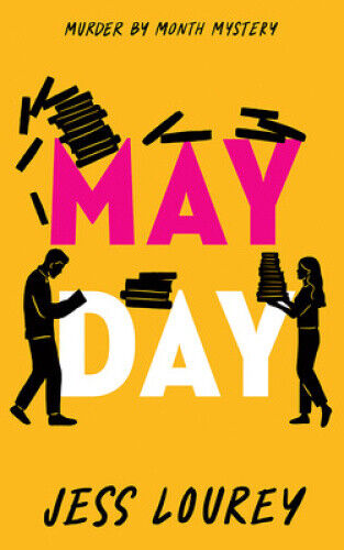 May Day (Murder by Month Mystery) by Lourey, Jess