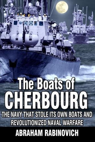 Abraham Rabinovich The Boats of Cherbourg (Tascabile)