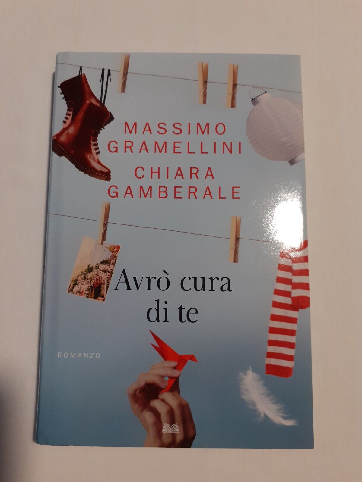 Avrò cura di te-Massimo Gramellini,Chiara Gamberale-Longanesi 2015-Libro romanzo