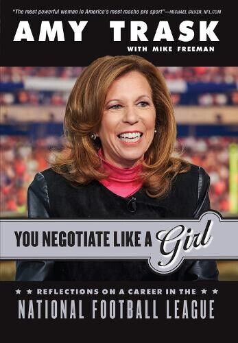 You Negotiate Like a Girl: Reflections on a Career in the National Football